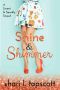 [Glitter and Sparkle 02] • Shine and Shimmer